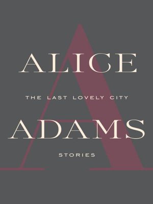cover image of The Last Lovely City